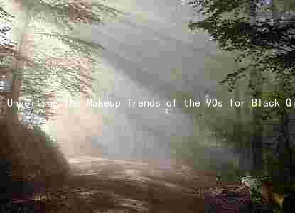 Unveiling the Makeup Trends of the 90s for Black Girls: Evolution, Popular Products, and Cultural Influences