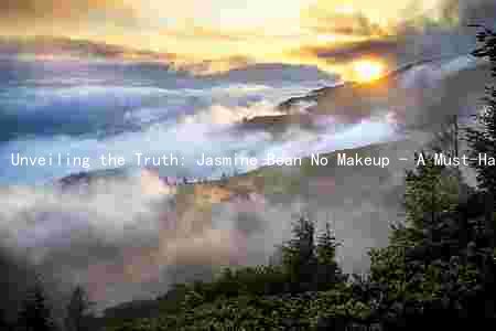 Unveiling the Truth: Jasmine Bean No Makeup - A Must-Have for Beauty Enthusiasts